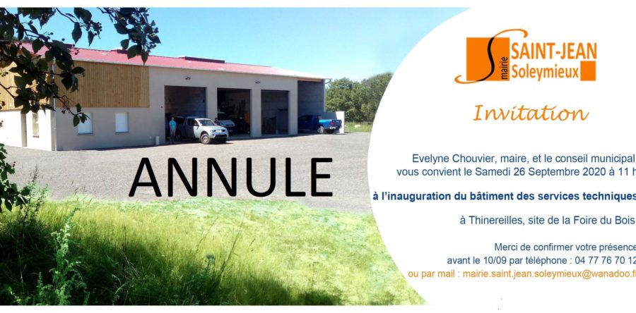 ANNULATION INAUGURATION BATIMENT TECHNIQUE